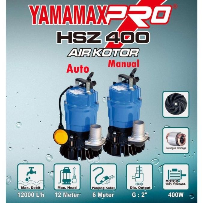 Mesin Pompa Celup Air Kotor 400Watt 2" Yamamax Hsz 400M Manual Togatorop.Id