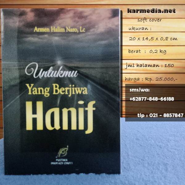 Untukmu yang Berjiwa Hanif