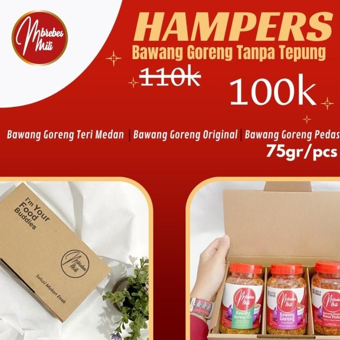 

MBREBES MILI - PAKET HAMPERS TRIO BAWANG GORENG 75G ORIGINAL