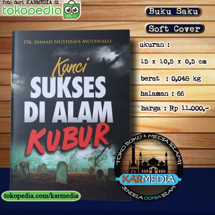 Kunci Sukses Di Alam Kubur Pustaka Al Inabah Karmedia