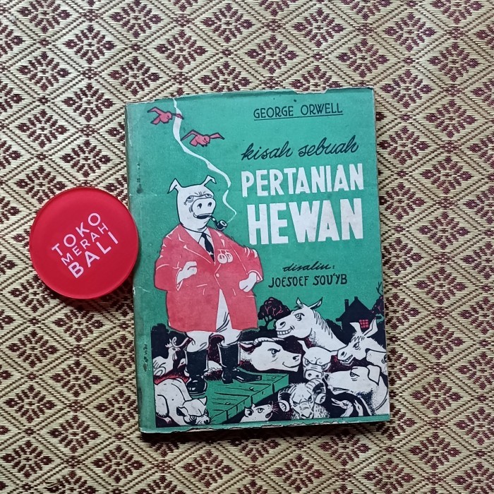 Edisi 1963 buku Kisah Sebuah Pertanian Hewan by George Orwell, buku terjemahan perdana Animal Farm