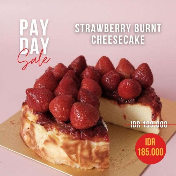 

STRAWBERRY BURNT CHEESECAKE - Birthday Cake / Kue Keju / Hampers