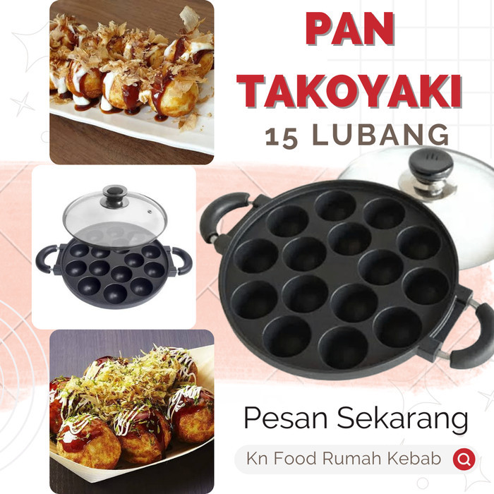 

BEST SELLER PAN TAKOYAKI - TAKOYAKI PAN (TAKOYAKI MAKER) - 15 HOLES JAKARTA