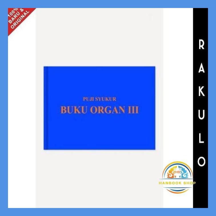 BUKU PUJI SYUKUR ORGAN 3 - KOMISI LITURGI KWI