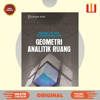 Geometri Analitik Ruang - Widyastuti, S.Pd., M.Pd., Dr. Haninda Bharata, M.Pd. - ORIGINAL