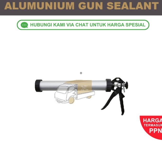 Promo Tembakan Silicone Sealant Sosis / Gun Sosis / Aluminium Gun Sealant COD