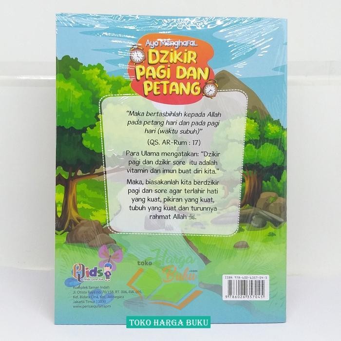 

Ayo Menghafal Dzikir Pagi Dan Petang Buku Anak Zikir Subuh Sore Penerbit Perisai Quran Kids Books