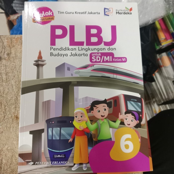 

Plbj Kelas 6 Sd Erlangga Kurikulum Merdeka