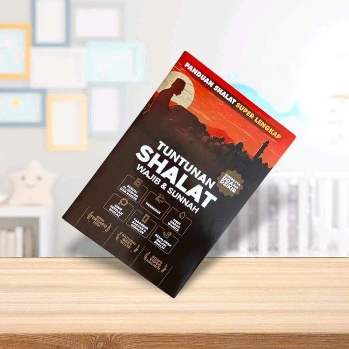 

Buku Tuntunan Shalat Wajib Dan Sunnah Full Colour - Diperkaya Doa & Dzikir