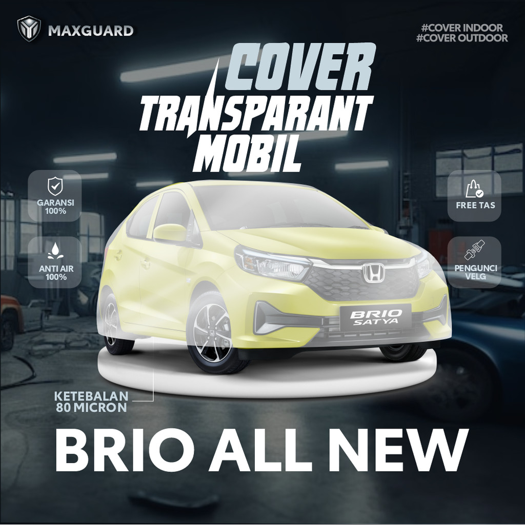 Cover Mobil All New Brio Transparan / Sarung Mobil Honda Brio Satya RS Plastik / selimut Honda Brio 
