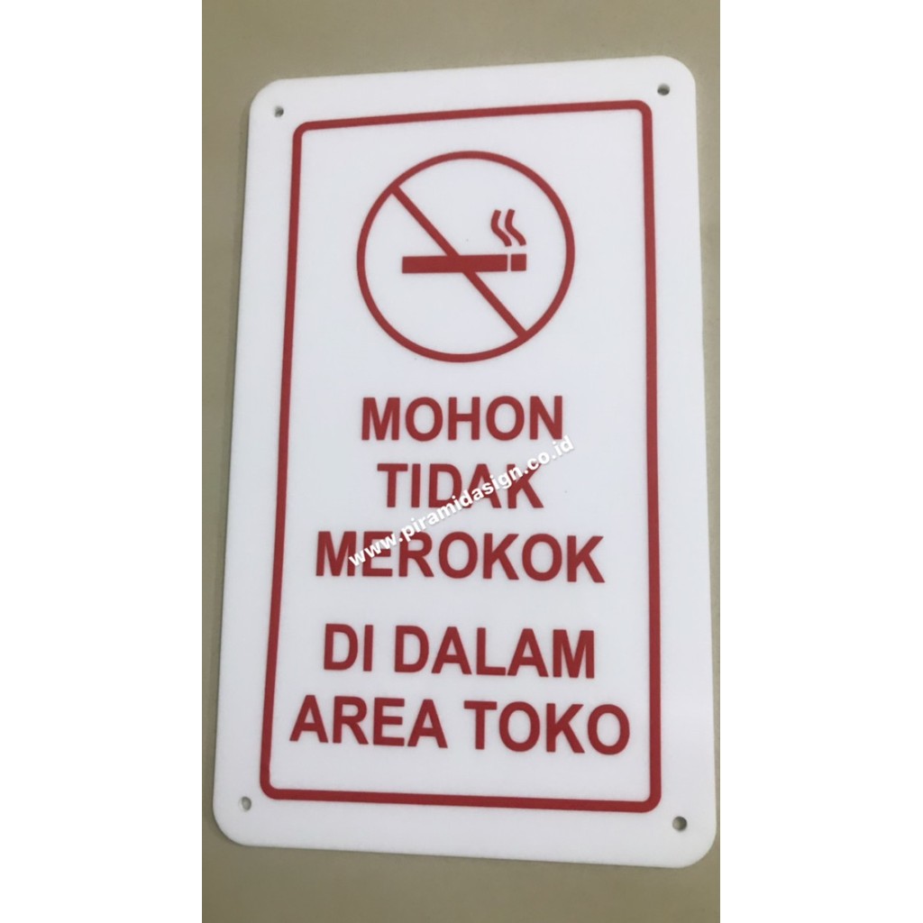 

Sale Akrilik Dilarang Merokok Dalam Toko Sign Smoking Area Acrylic