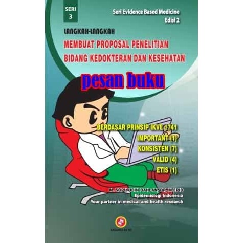 

Buku Langkah-Langkah Membuat Proposal Penelitian Bidang Kedokteran dan