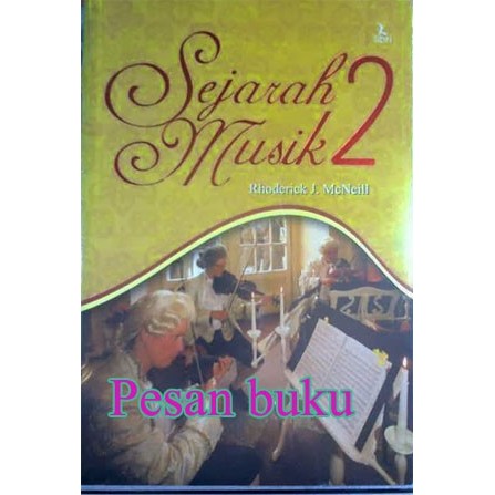 

Buku Sejarah Musik 2