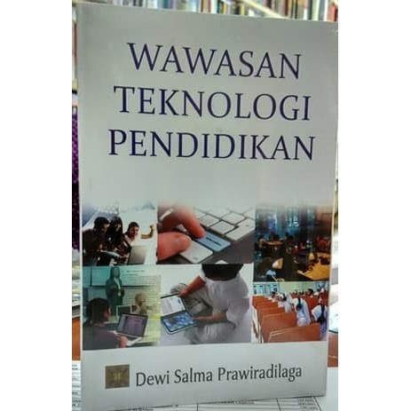 

Buku Wawasan Teknologi Pendidikan