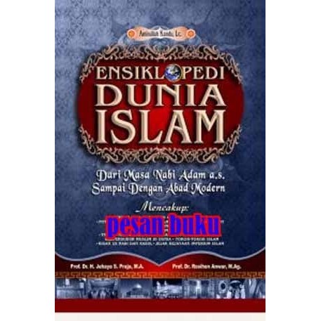 

HOT SALE! Buku Ensiklopedi Dunia Islam Dari Masa Nabi Adam a.s sampai Abad Moder