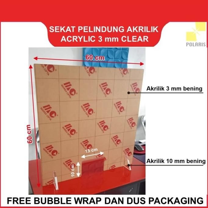 

SEKAT AKRILIK / SNEEZE GUARD ACRYLIC / PEMBATAS MEJA / PARTISI MEJA