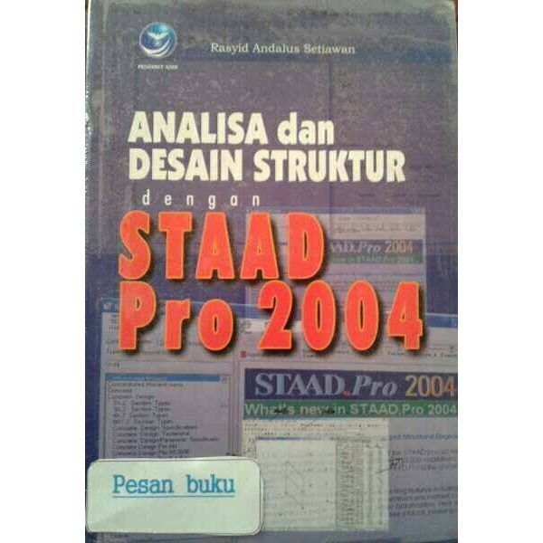 

Buku Analisa dan Desain Struktur dengan STAAD Pro 2004