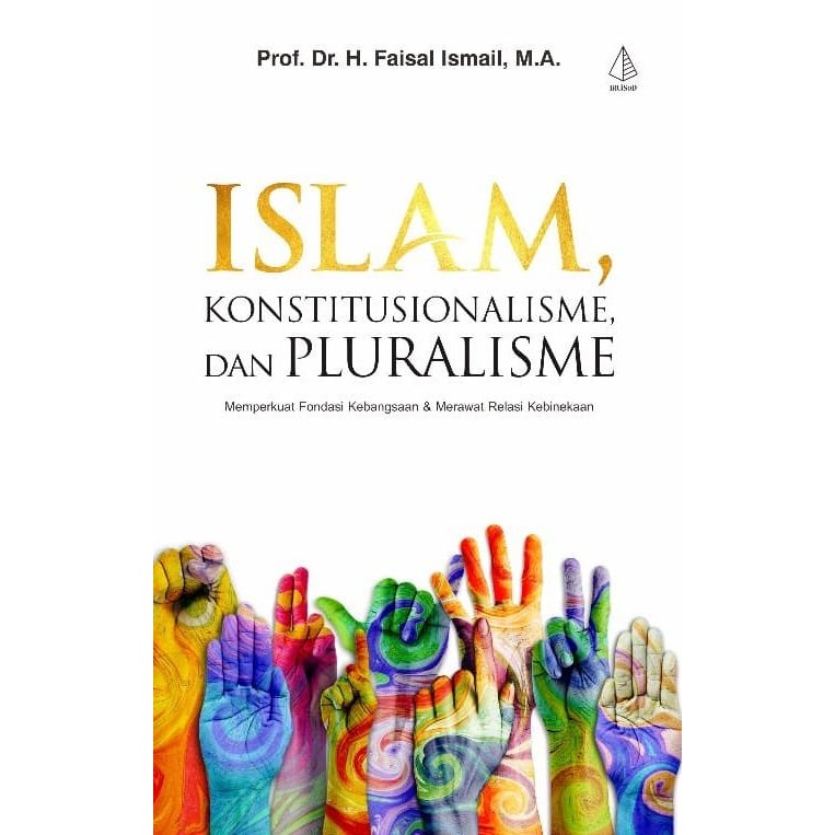 Islam, Konstitusionalisme dan Pluralisme