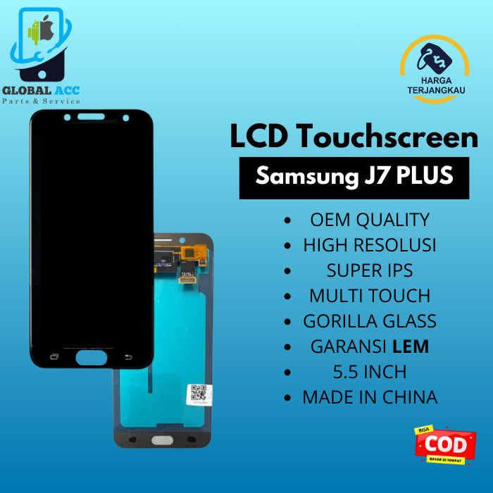 LCD SAMSUNG J7 PLUS ORIGINAL 100% BERGARANSI 