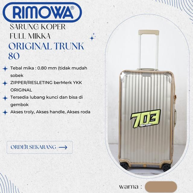 SARUNG KOPER/COVER/SUITCASE RIMOWA ORIGINAL TRUNK