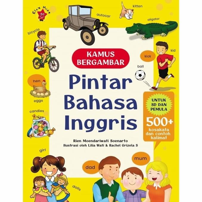 Kamus Bergambar Pintar Bahasa Inggris untuk SD dan Pemula. Buku Anak 