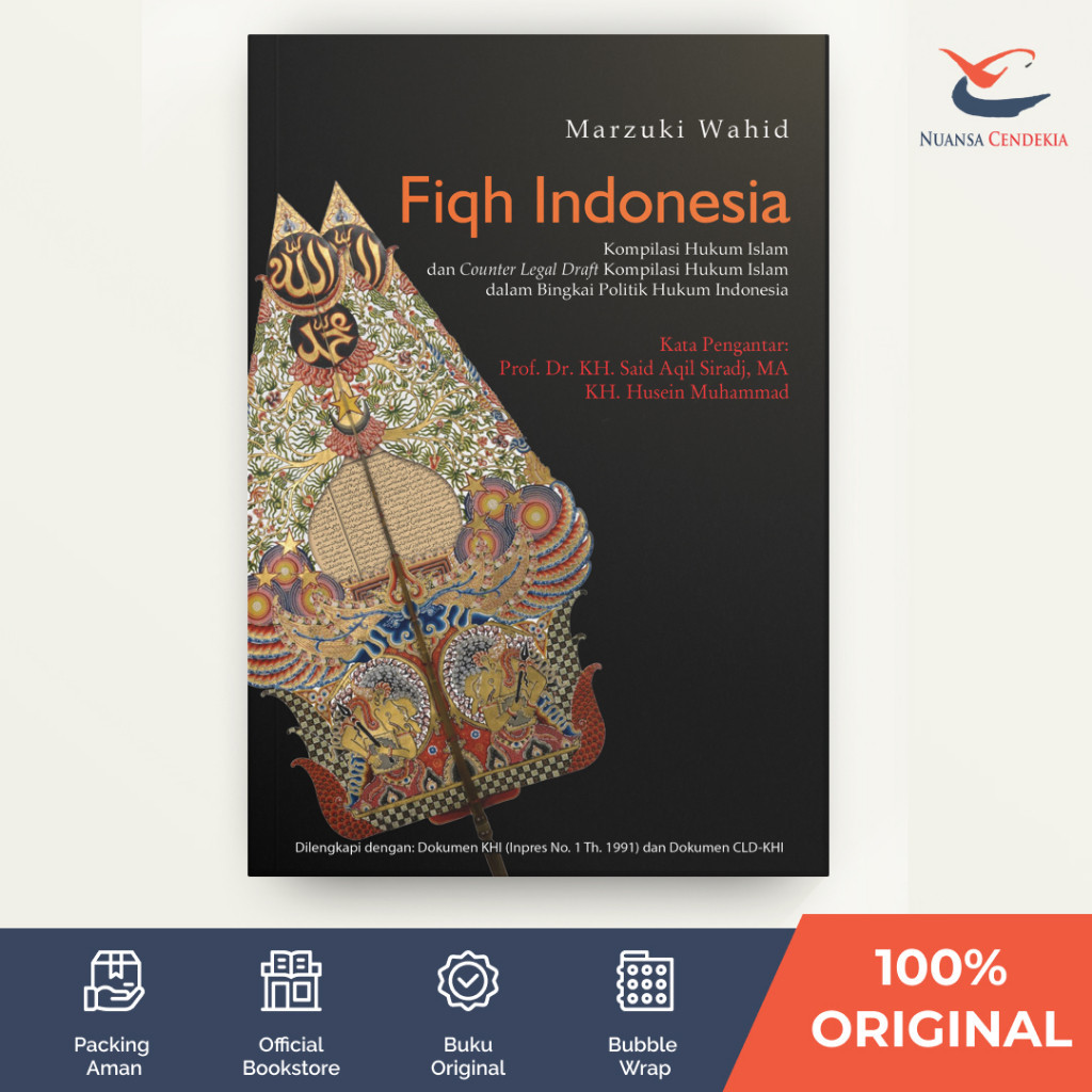 [Marja] Fiqh Indonesia: Kompilasi Hukum Islam dan Counter Legal Draft Kompilasi Hukum Islam dalam Bi