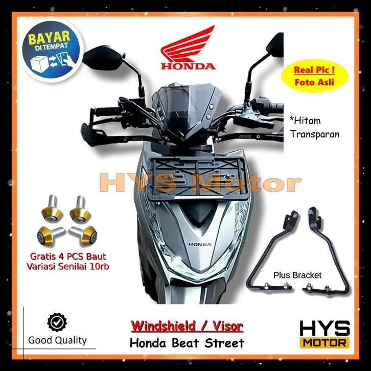 KACA DEPAN VARIASI HONDA BEAT STREET - VISOR WINDSHIELD WINSIL MOTOR PLUS BRACKET BONUS BAUT