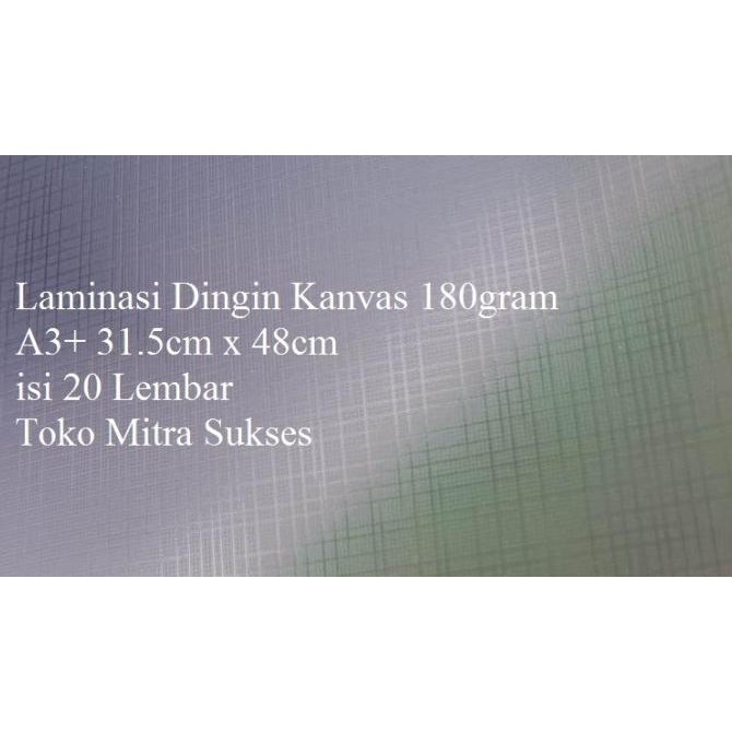 

Baru Laminasi Dingin Kanvas A3+ - 31Cm X 48Cm Premium