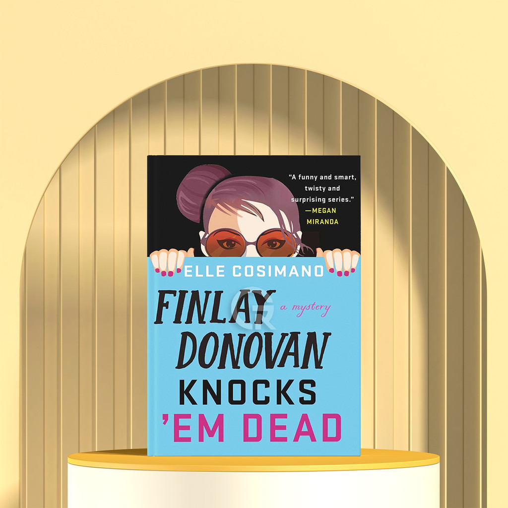 Finlay Donovan Knocks 'Em Dead (Finlay Donovan, #2) by Elle Cosimano