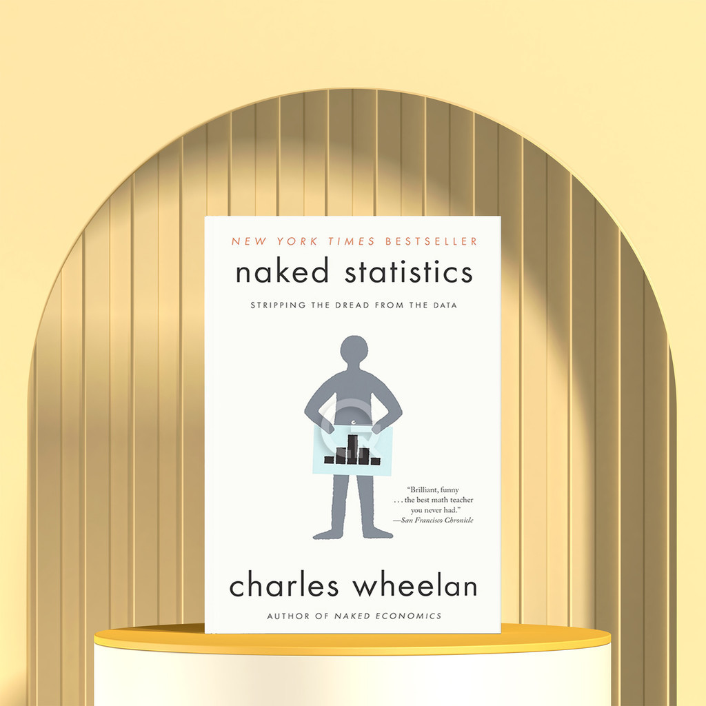 Naked Statistics by Charles Wheelan