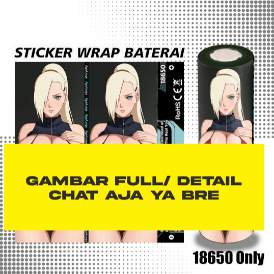 

*PromoGet2* Storyelly Pelindung Baterai Stiker Wrap 18650 Waifu Naruto Nar19 Stiker Garskin HP/Case Custom Dan COD