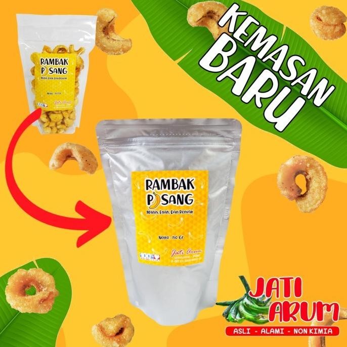 

(Good) RAMBAK PISANG JATI ARUM