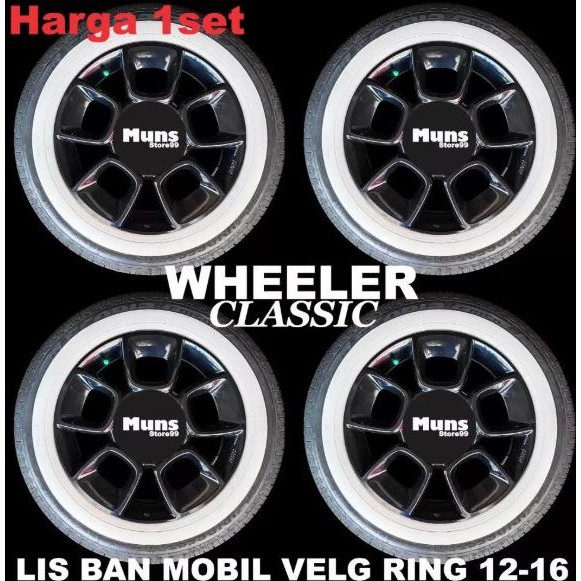 LIS BAN LIST BAN WHEELER CLASSIC KARET BAN WHITE WALL MOBIL RING12-16 ORIGINAL DAN TERPERCAYA