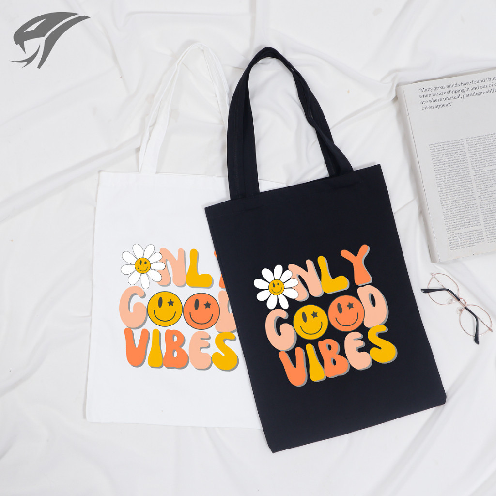 Lyra Bags - TOTE BAG ONLY GOOD VIBES KANVAS PREMIUM UKURAN 40X30CM / TAS / RESLETING / SERUT / WANIT