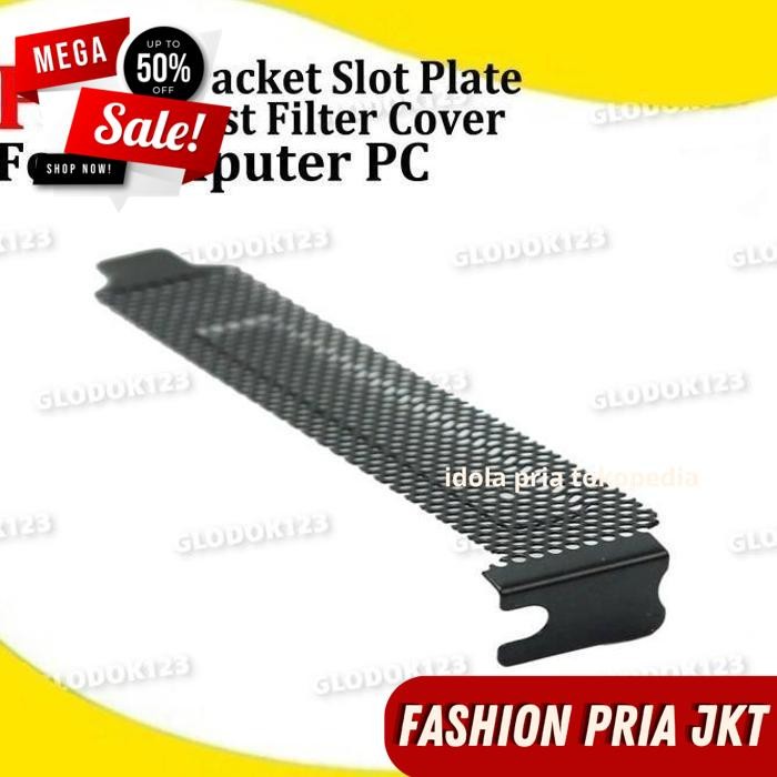 PCI SLOT COVER BACK PANEL PCIE CASING CASE KOMPUTER PENUTUP SLOT VGA BY PRIA JKT TERMURAH
