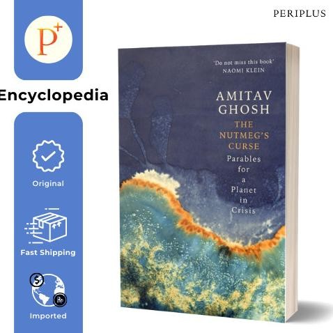 

Nutmeg's Curse: Parables for a Planet in Crisis - 9781529369465