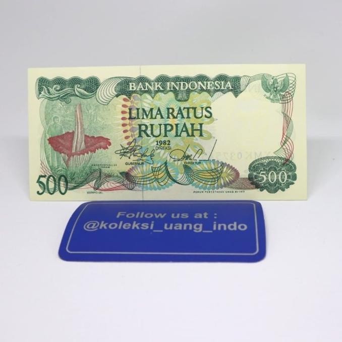 TERSEDIA Uang 500 Bunga Bangkai 1982 Gress