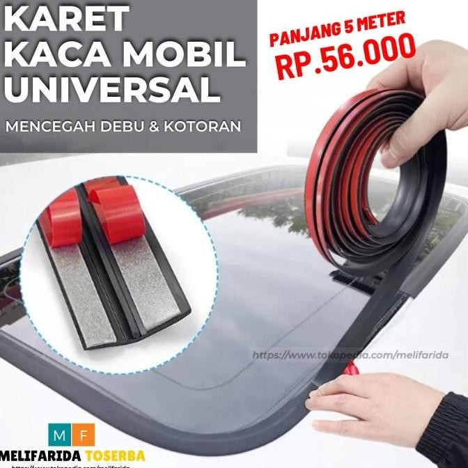 Penutup Celah Kaca Mobil Seal Karet Anti Bocor Debu Peredam Suara