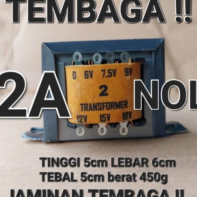Murah NOL 2A TRAVO TRAFO ADAPTOR 2A NOL ENGKEL 6V 7V5 7.5V 9V 12V 15V 18V AC tojil4 Berkualitas