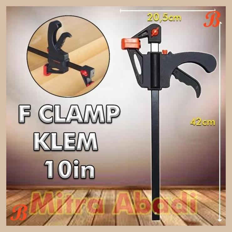 [MRA] Catok F Clamp / Klem Kayu / Ratchet Bar Release Clamp 10" ( 10 Inch )