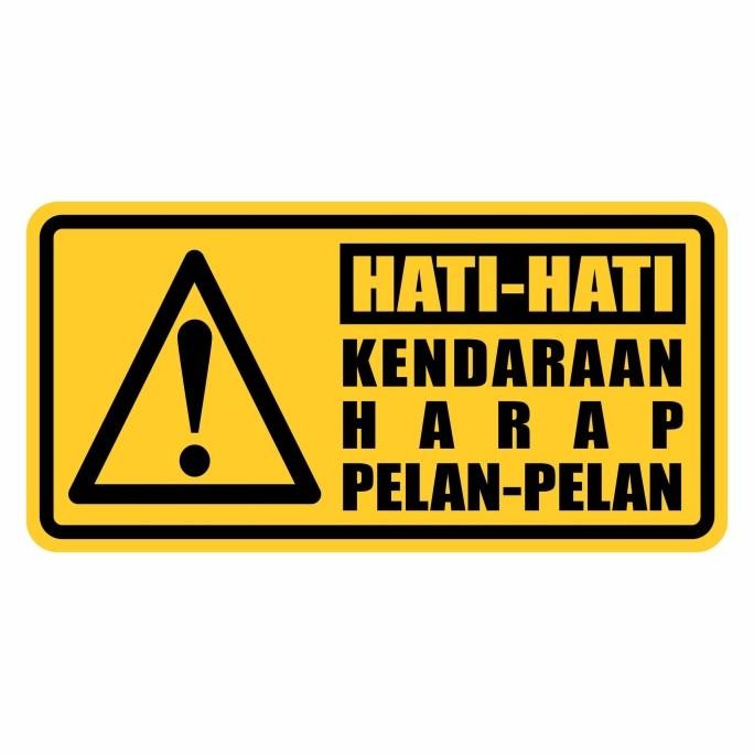 

Rambu Plang Sign Hati - Hati Harap Pelan 40Cm X 20Cm Plat Alumunium Original