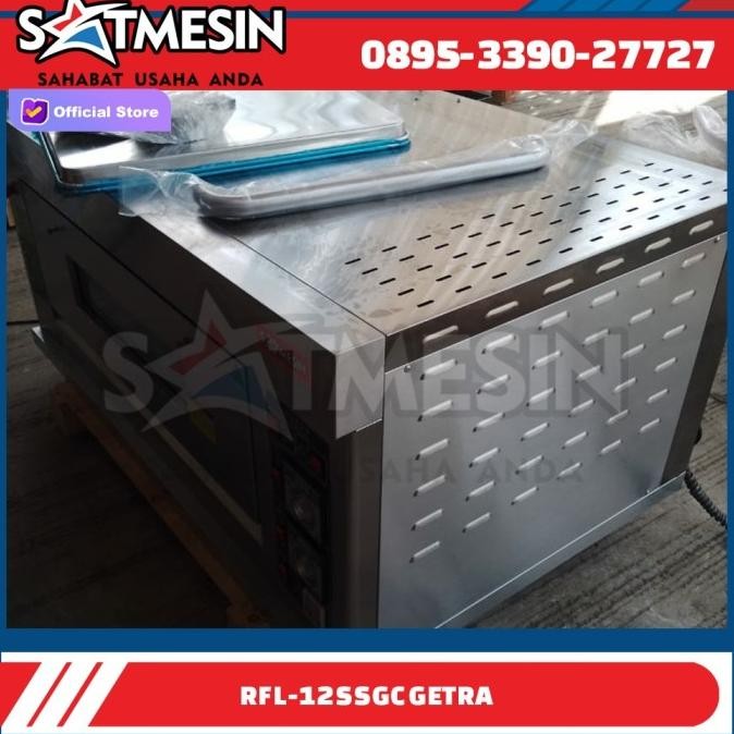 Oven 1 Deck 2 Loyang Gas Listrik GETRA RFL-12SSGC Oven Listrik Oven Gas Oven Roti kue RFL 12SS