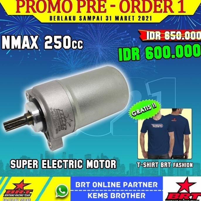 ready DINAMO STARTER NMAX BRT BORE UP 250CC