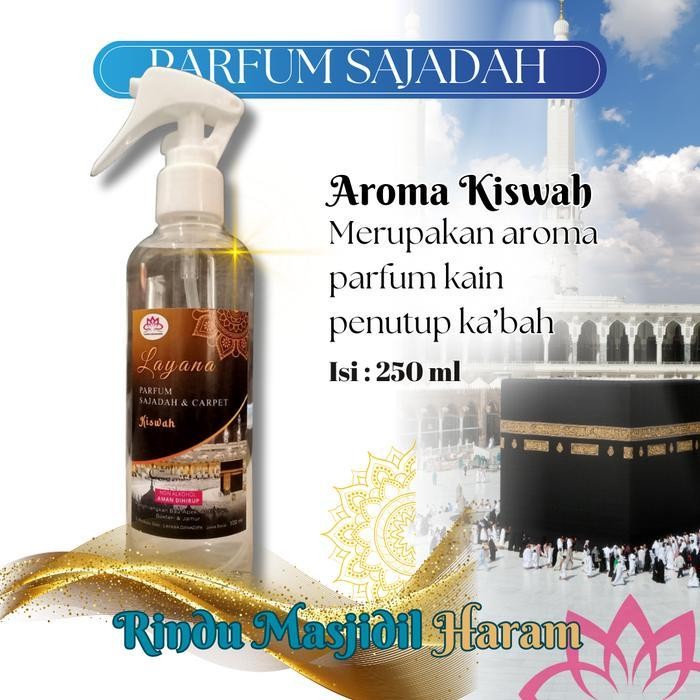 Parfum Sajadah Rindu Masjidil Haram 250 Ml - Layana Danadipa