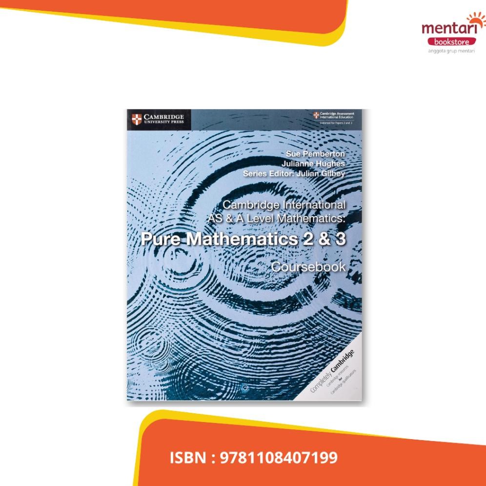 Cambridge Intl AS&A Level Mathematics: Pure Mathematics  Coursebook murah