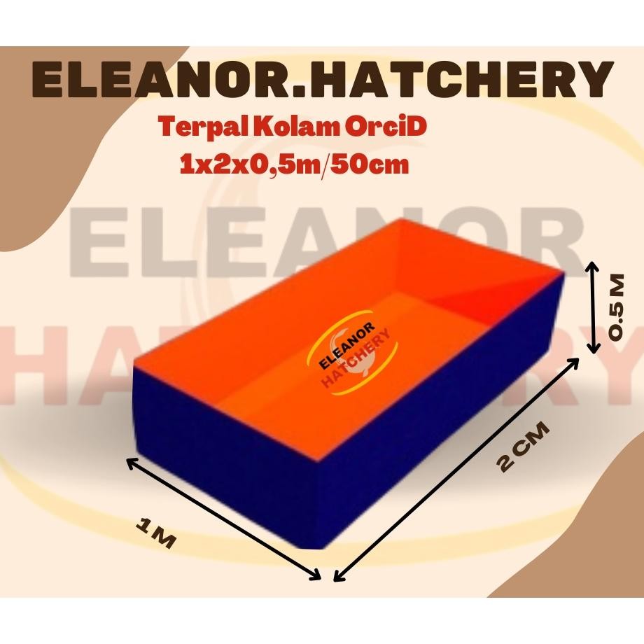 Kolam Terpal ORCHID Ukuran Kotak 1x2x0,5m/50cm MURAH