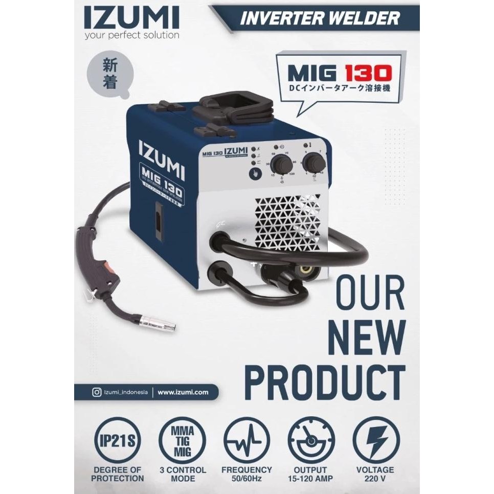 Mesin Las Izumi Mig 130 130A / Mesin Las Co2 Argon Tig Gasless Mma New Stok