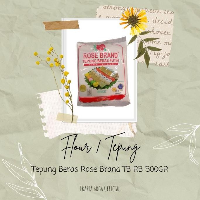 

Terlaris Flour | Tepung Beras | Rosebrand | Rosebrand | Tepung Beras Tb Rb 500Gr