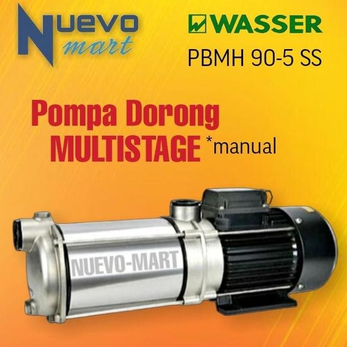 WASSER Booster Pump Pompa Dorong Multistage PBMH90-5SS / PBMH90 5SS