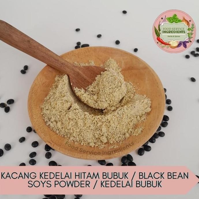 

] Kacang kedelai hitam bubuk 50gr / black bean soys powder / kedelai bubuk